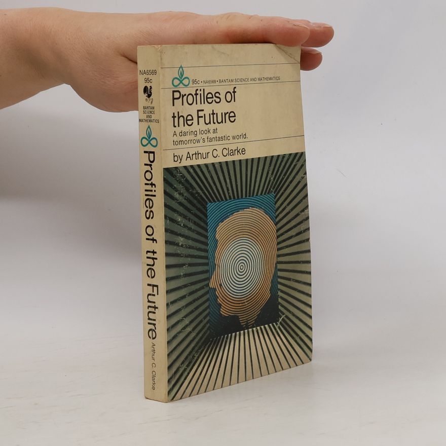 Arthur C. Clarke Profiles of the Future