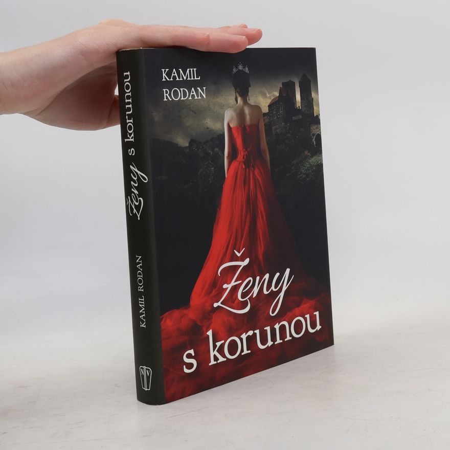 Kamil Rodan Ženy s korunou