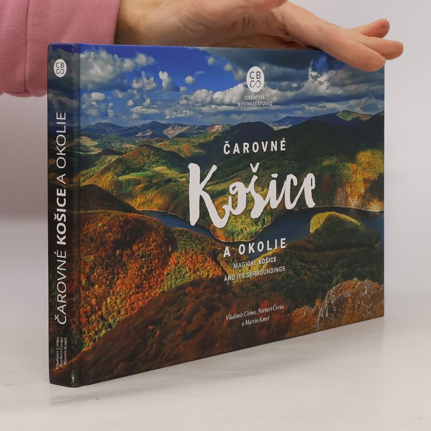 Collectif d'auteurs Čarovné Košice a okolie