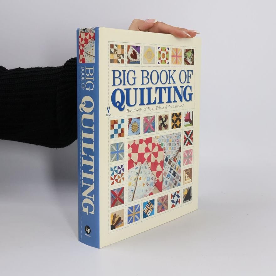 Autorenkollektiv Big Book of Quilting