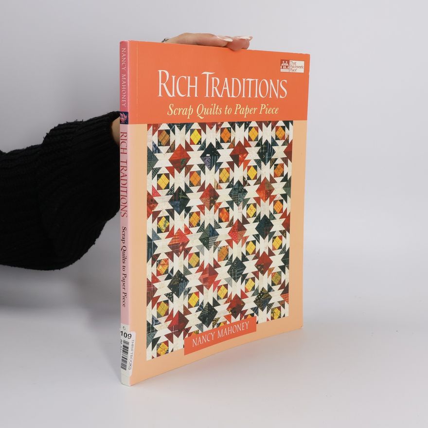 Nancy Mahoney Rich Traditions