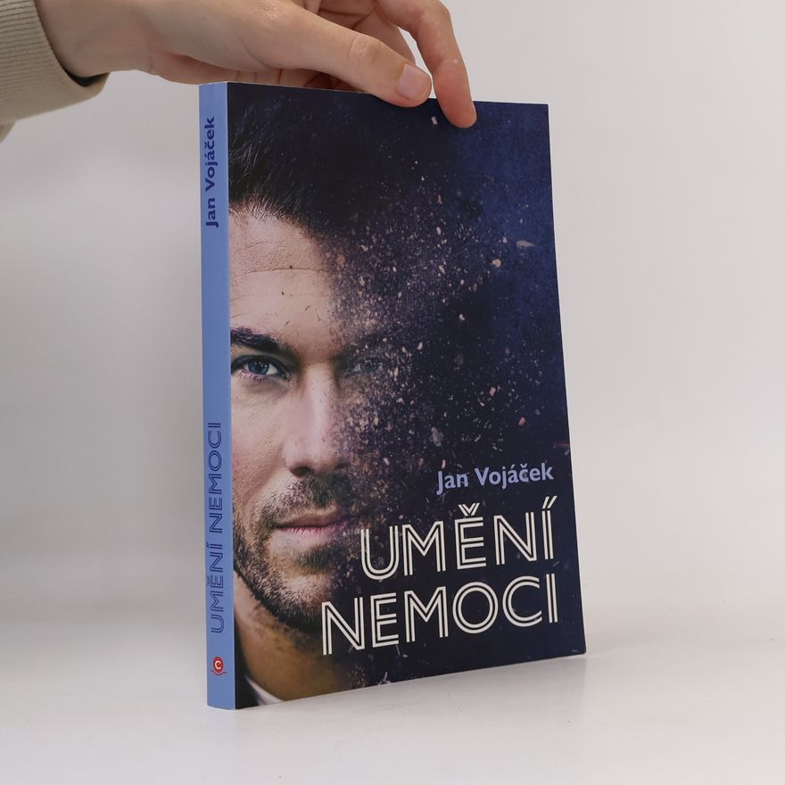 Jan Vojáček Umění nemoci