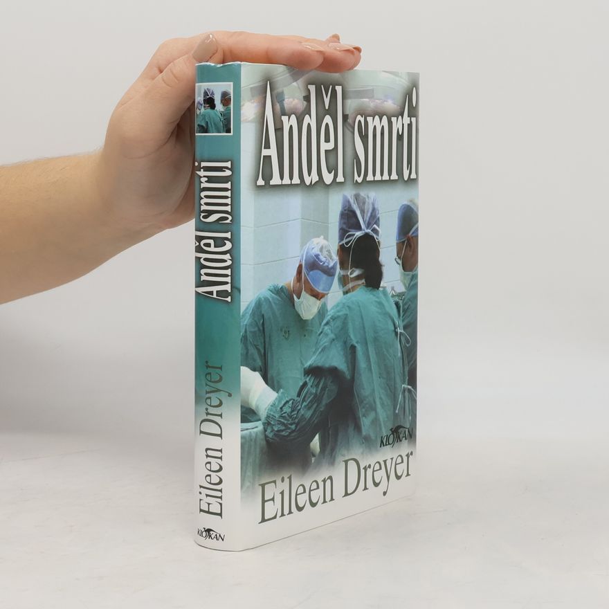 Eileen Dreyer Anděl smrti