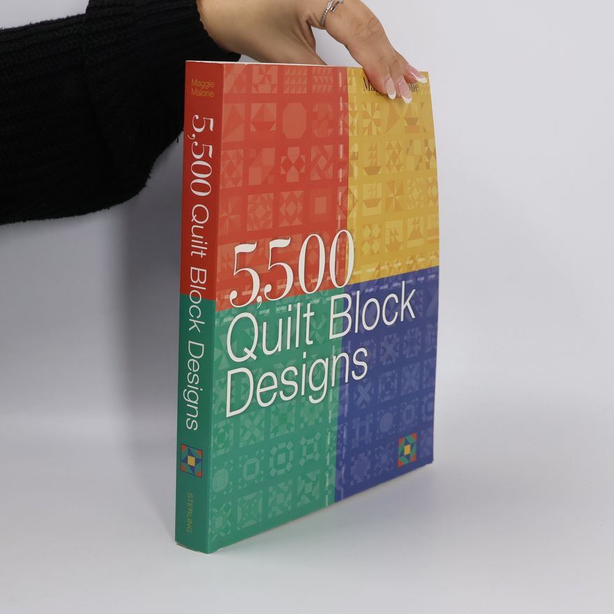 Maggie Malone 5,500 Quilt Block Designs
