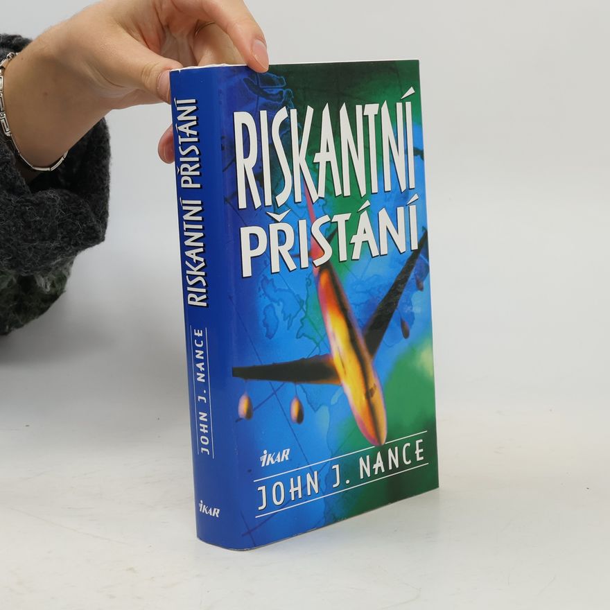 John J. Nance Riskantní přistání