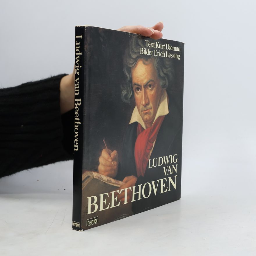 Kurt Dichtl Ludwig van Beethoven