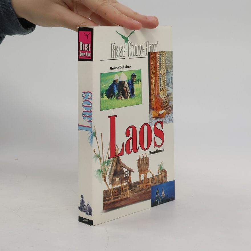 Michael Schultze Laos-Handbuch