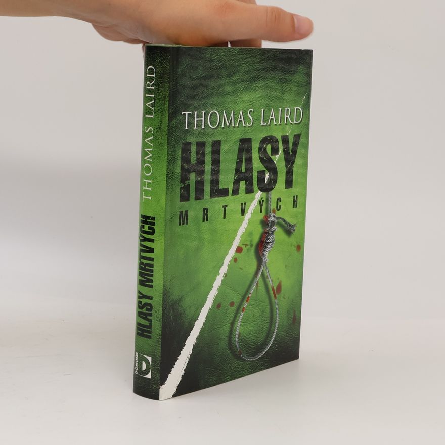 Thomas Laird Hlasy mrtvých
