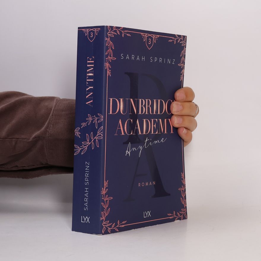 Sarah Sprinz Dunbridge Academy - Anytime