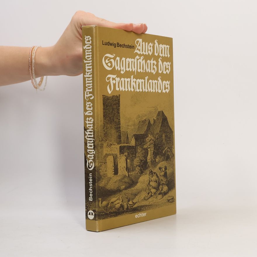 Wolfgang Möhrig-Marothi Aus dem Sagenschatz des Frankenlandes