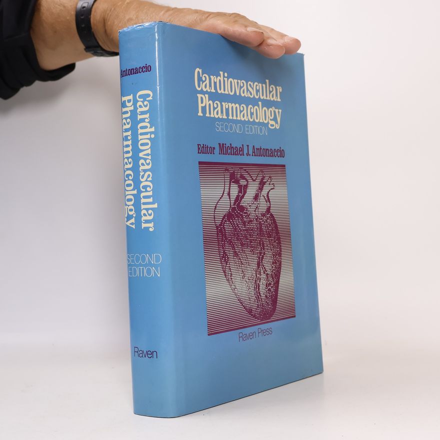 Michael J. Antonaccio Cardiovascular Pharmacology
