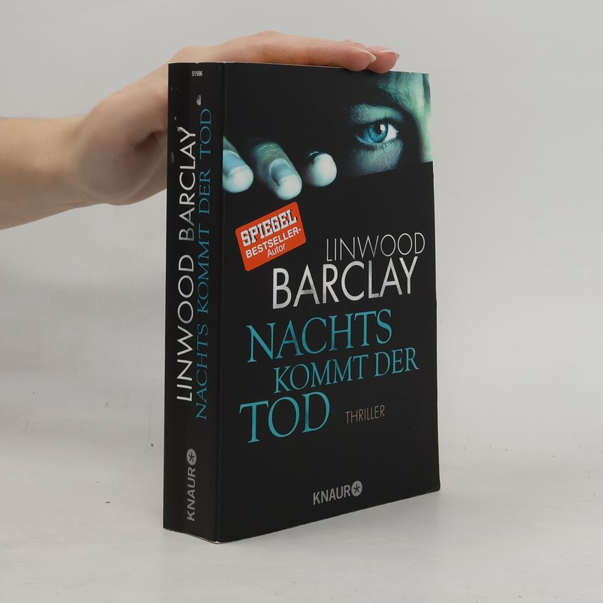 Linwood Barclay Nachts kommt der Tod