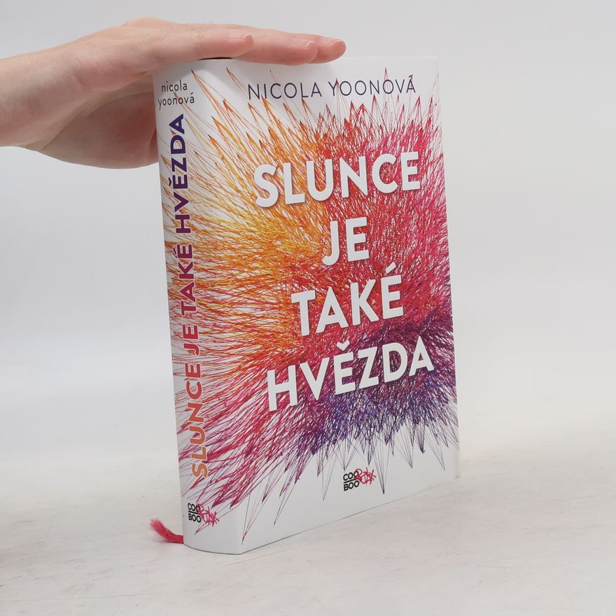 Nicola Yoon Slunce je také hvězda