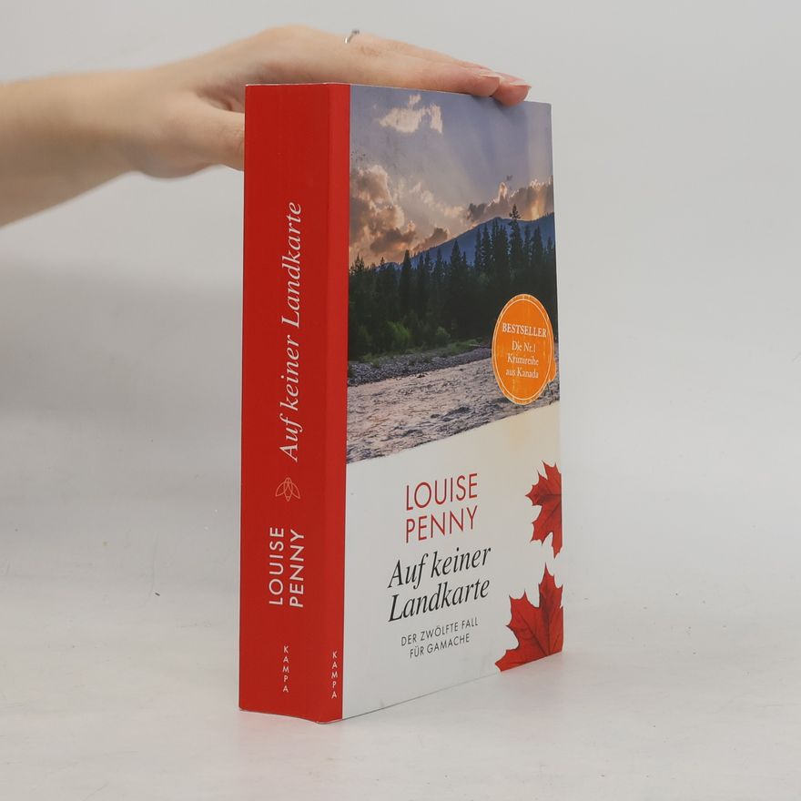 Louise Penny Auf keiner Landkarte