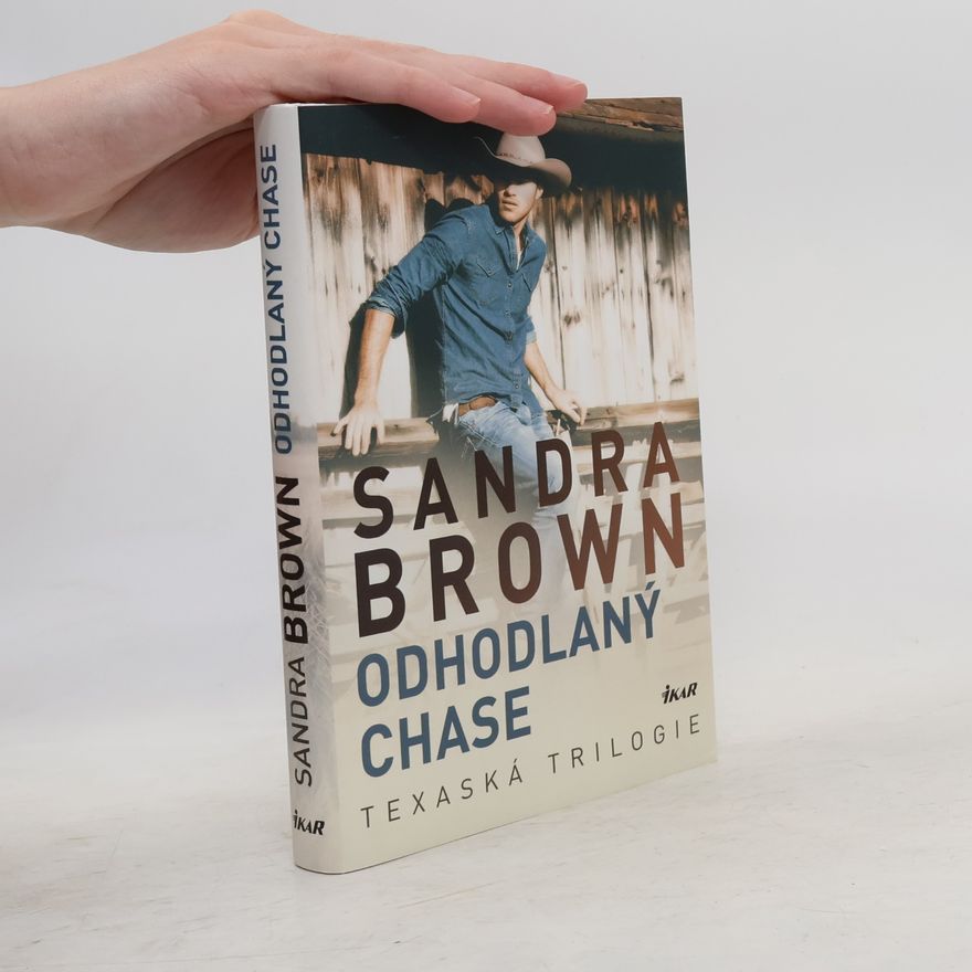 Sandra Brown Odhodlaný Chase