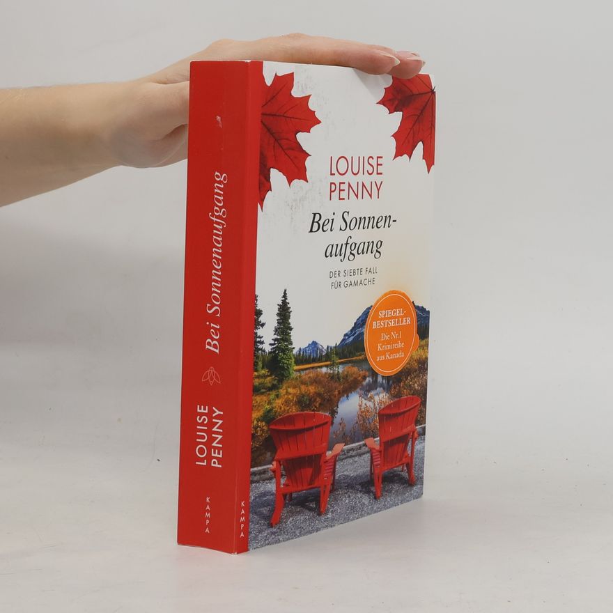 Louise Penny Bei Sonnenaufgang
