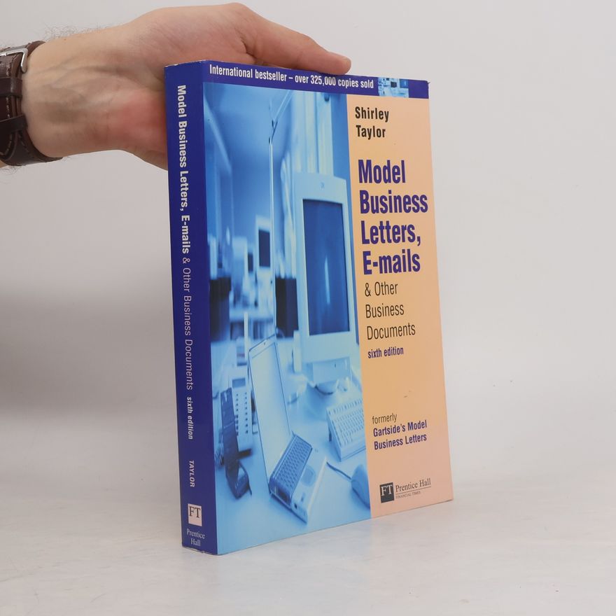 Shirley Taylor Model business letters, E-mails & other business documents