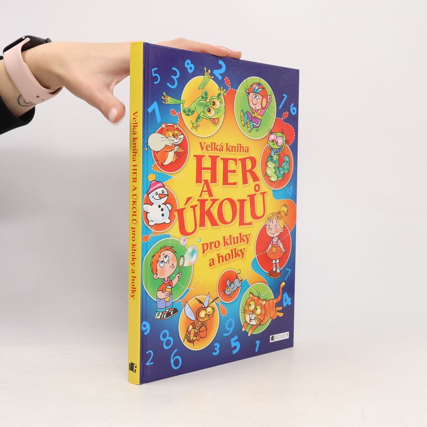 Autorenkollektiv Velká kniha her a úkolů pro kluky a holky