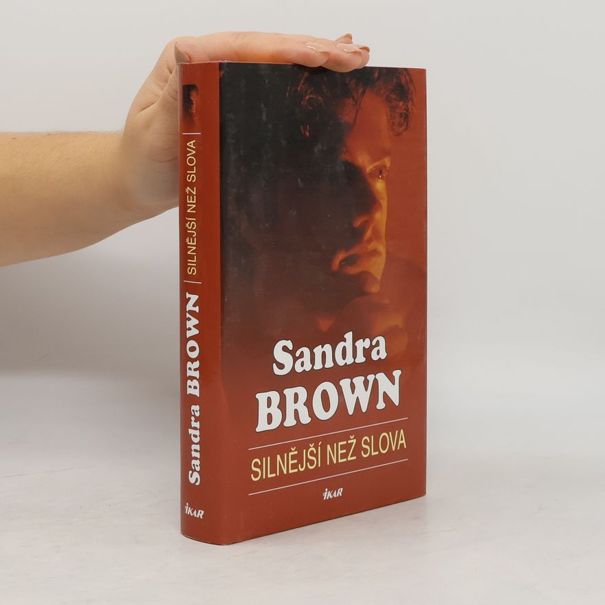 Sandra Brown Silnější než slova