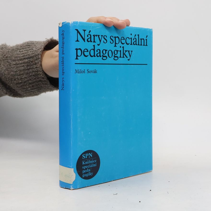 Miloš Sovák Nárys speciální pedagogiky