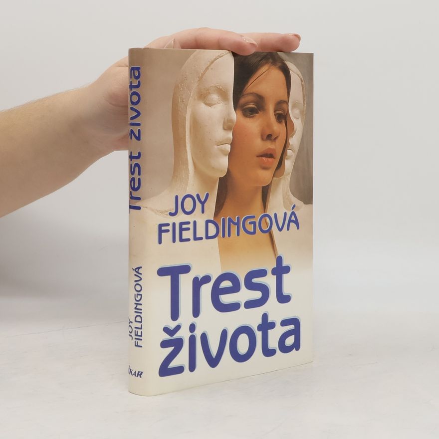 Joy Fielding Trest života