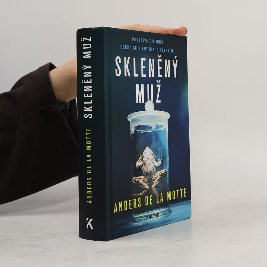 Anders de la Motte Skleněný muž