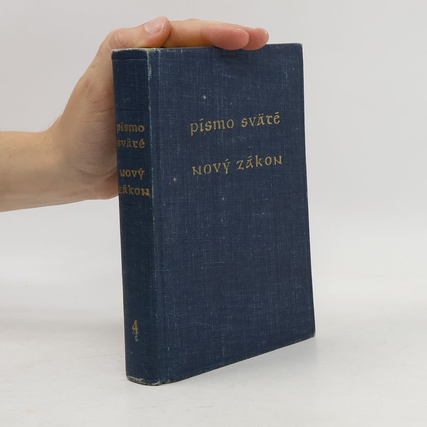 Autorenkollektiv Písmo sväté. Nový zákon. Svazek IV