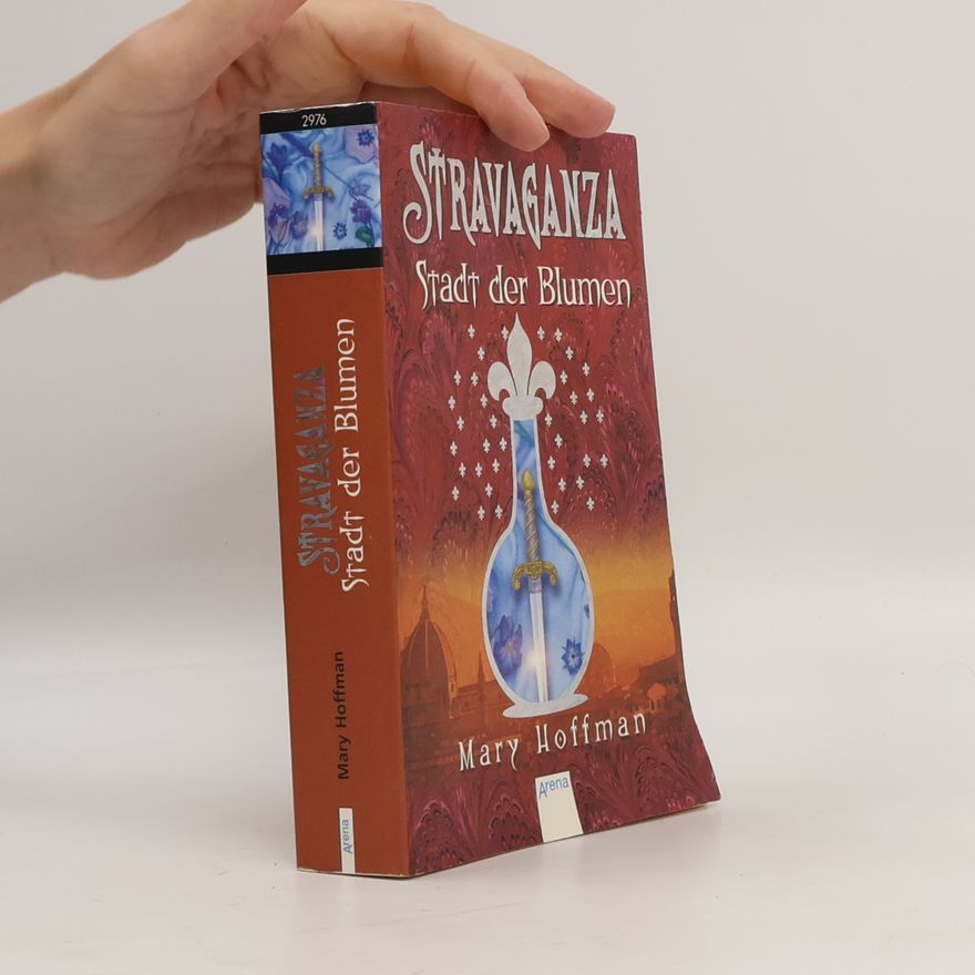 Mary Hoffman Stravaganza: Stadt der Blumen