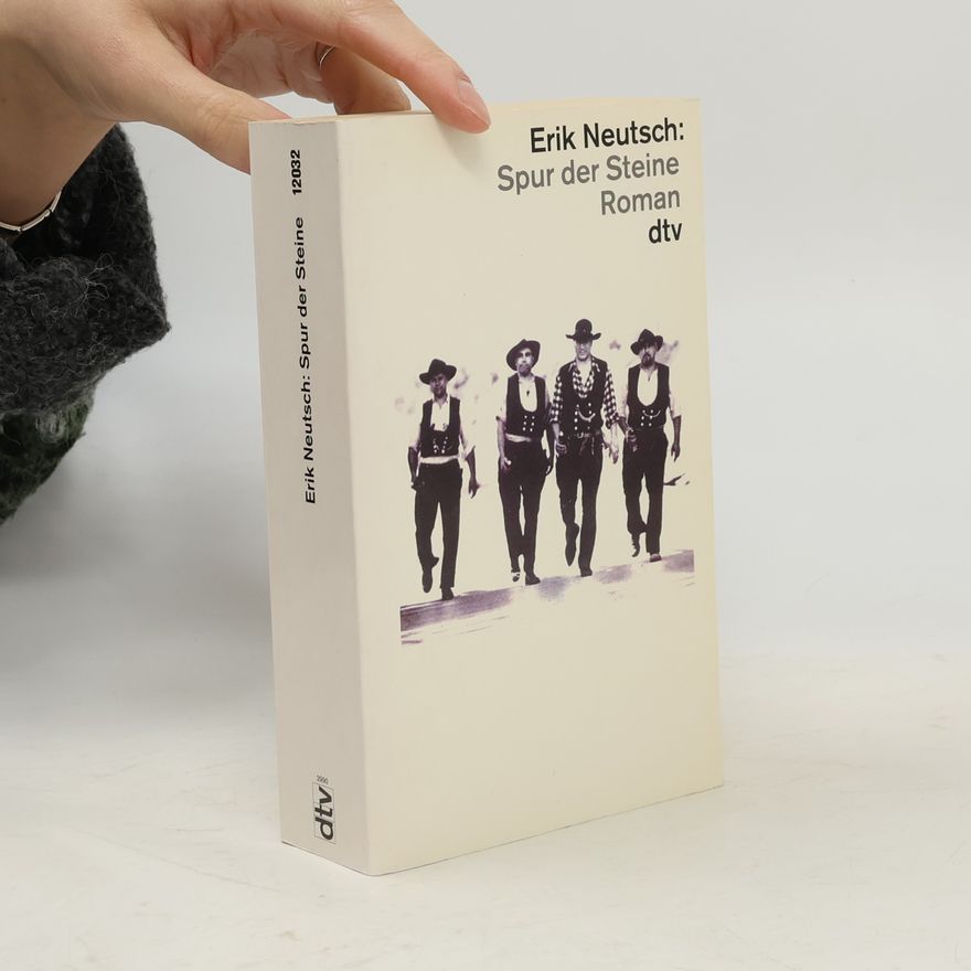 Erik Neutsch Spur der Steine
