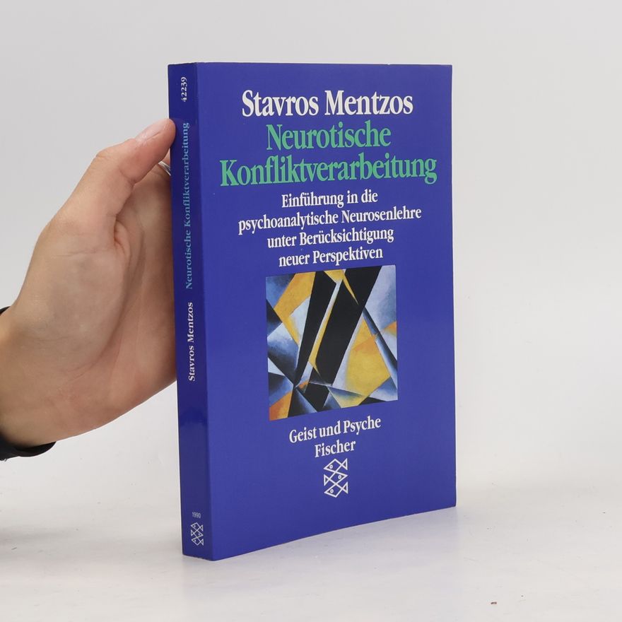 Stavros Mentzos Neurotische Konfliktverarbeitung