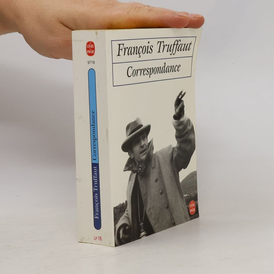 François Truffaut Correspondance