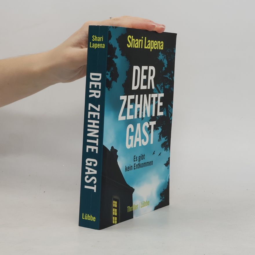 Shari Lapena Der zehnte gast
