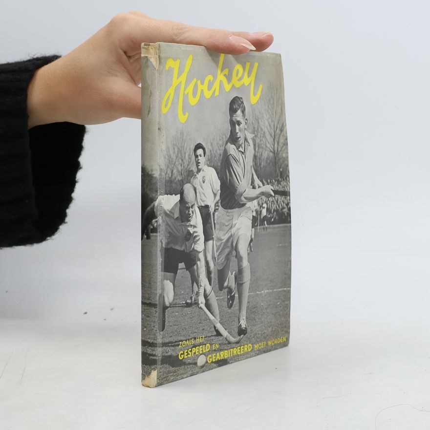 Various authors Hockey zoals het gespeeld en gearbitreerd moet worden