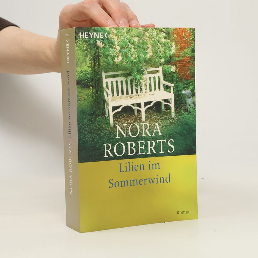 Nora Roberts Lilien im Sommerwind