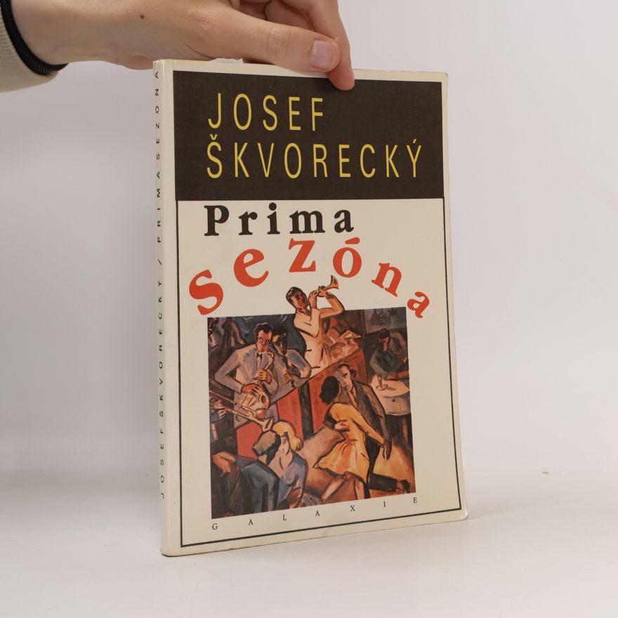 Josef Škvorecký Prima sezóna