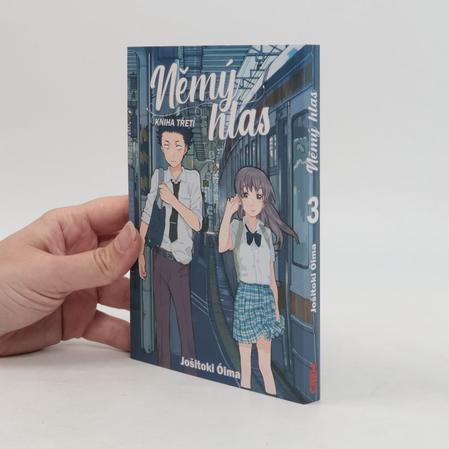 Yoshitoki Ōima Němý hlas. Kniha třetí
