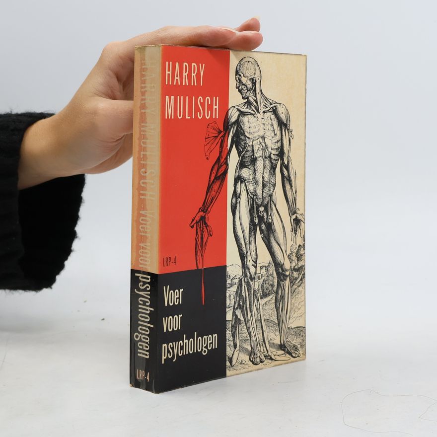 Harry Mulisch Voer voor psychologen