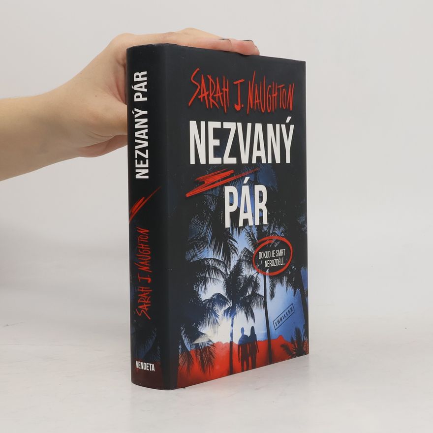 Sarah J. Naughton Nezvaný pár