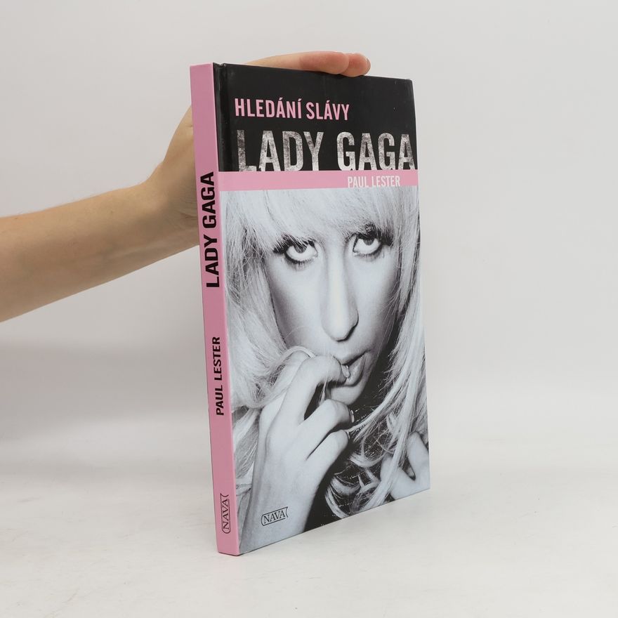 Marie Fontánová Hledání slávy Lady Gaga
