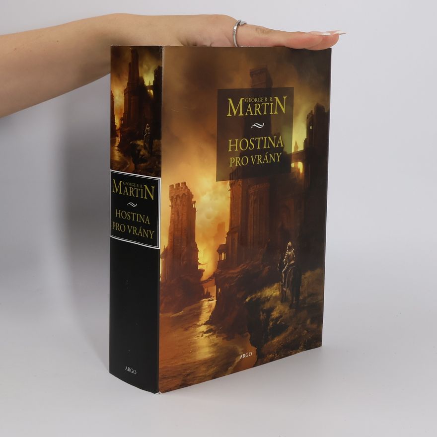 George R. R. Martin Hostina pro vrány