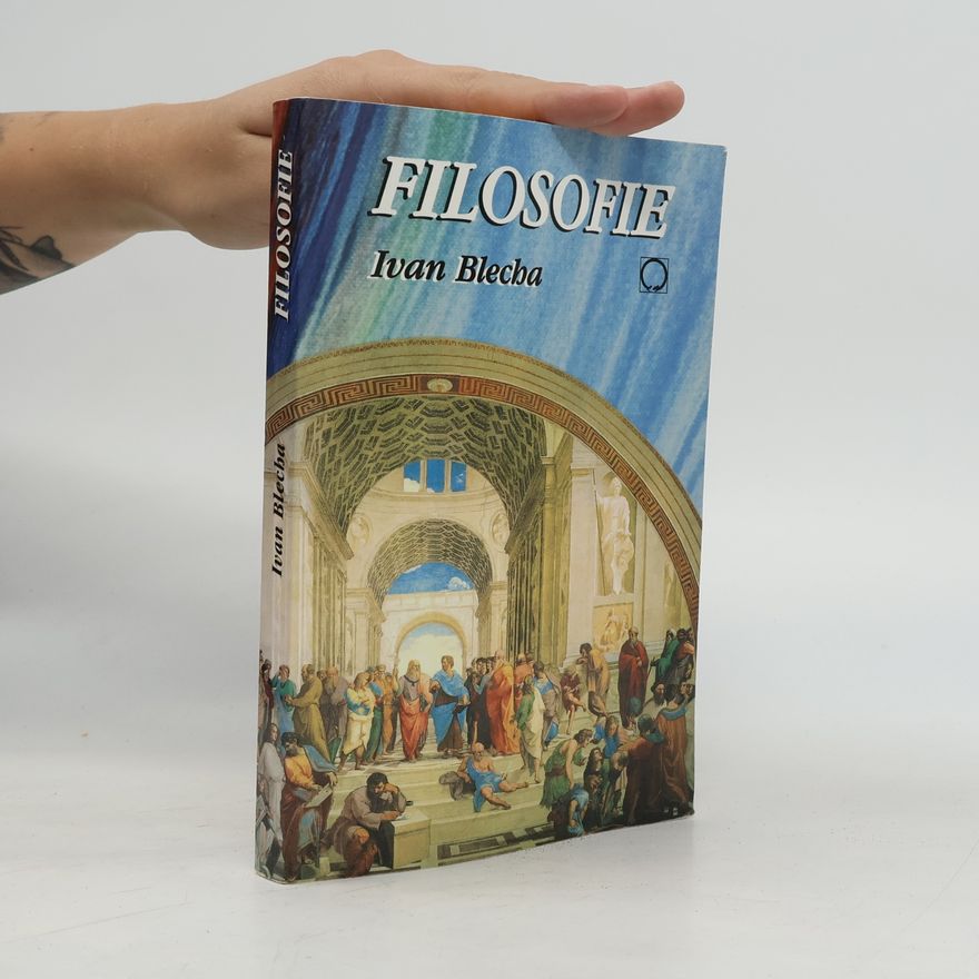 Ivan Blecha Filosofie