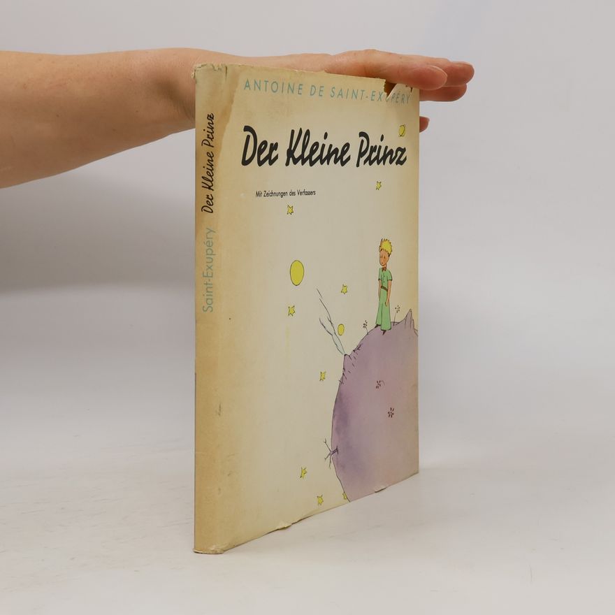 Antoine de Saint-Exupéry Der Kleine Prinz
