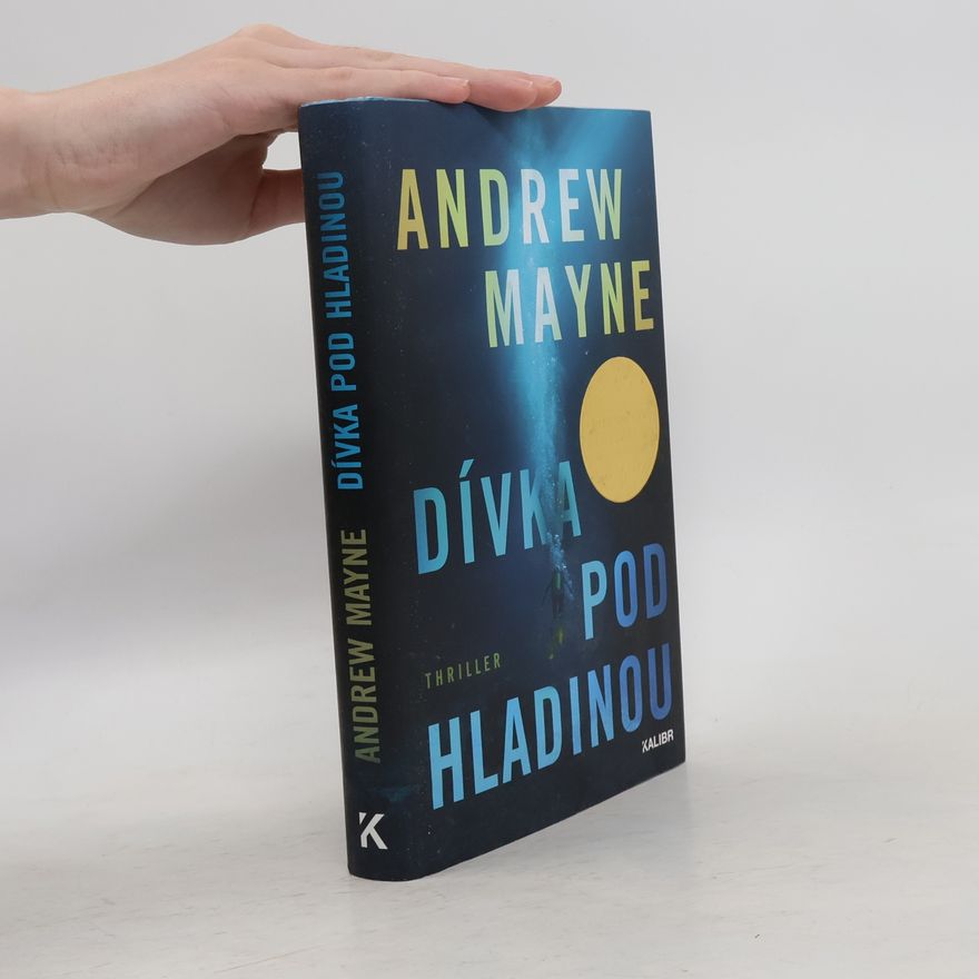 Andrew Mayne Dívka pod hladinou