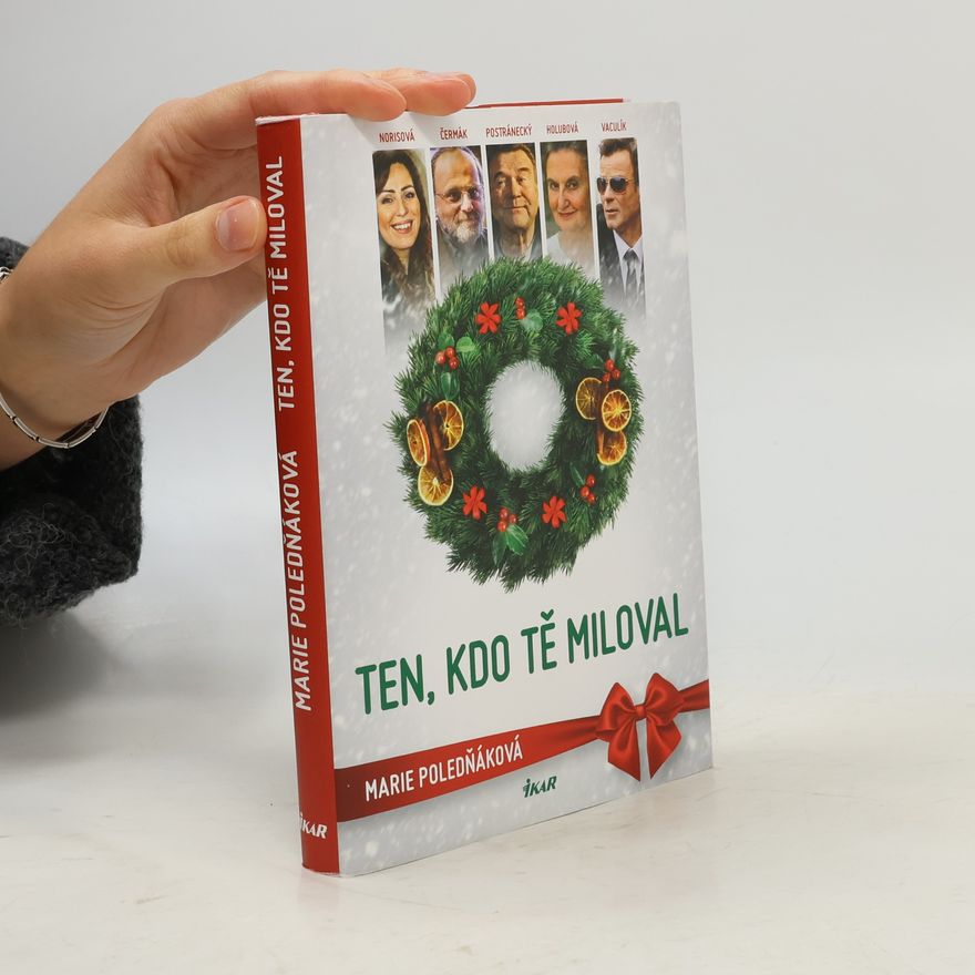 Marie Poledňáková Ten, kdo tě miloval