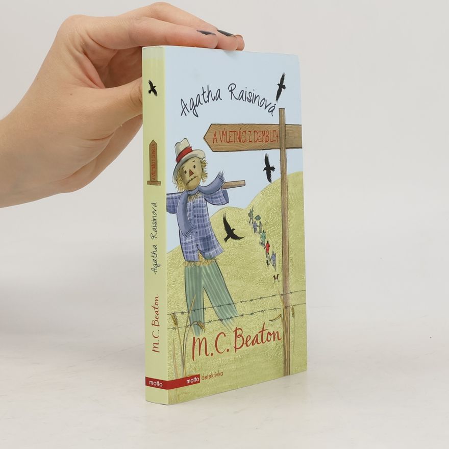 M. C. Beaton Agatha Raisinová a výletníci z Dembley