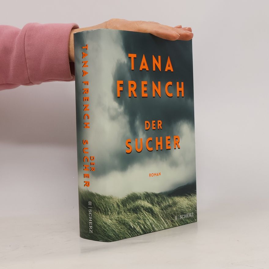Tana Frenchová Der Sucher