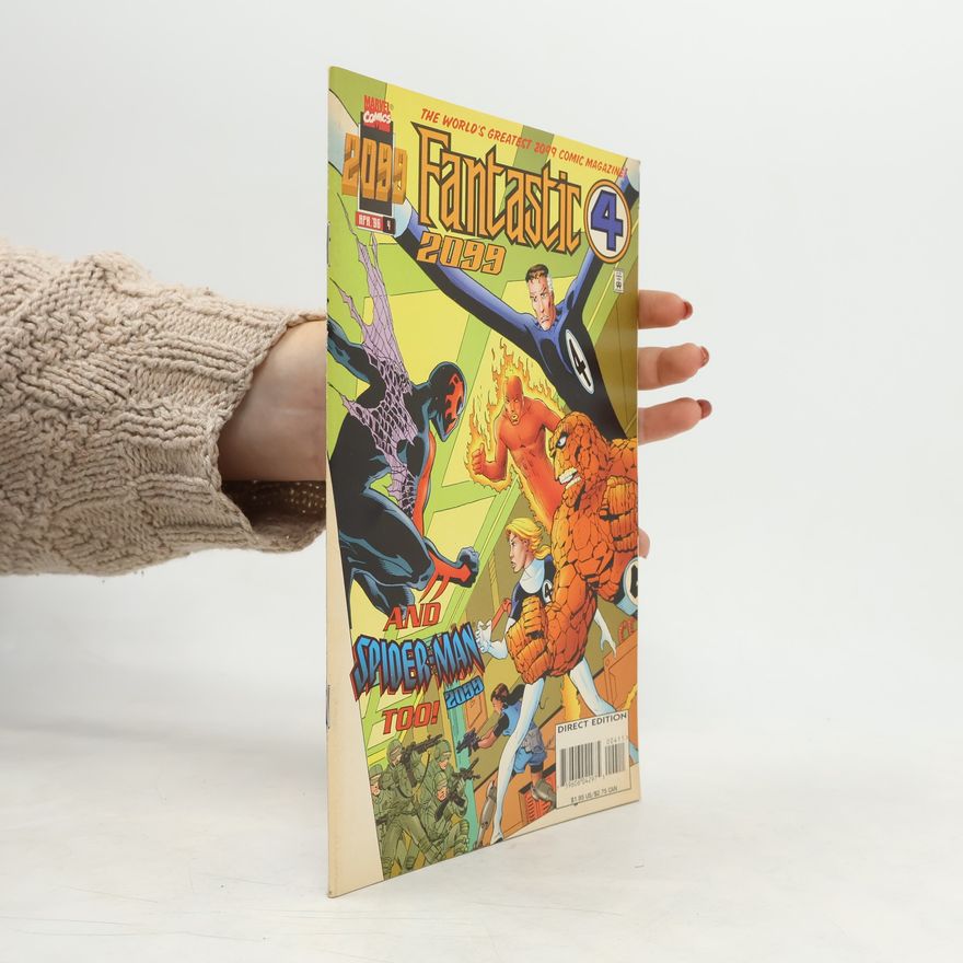 AA.VV. Fantastic Four and Spider-Man Too! 2099
