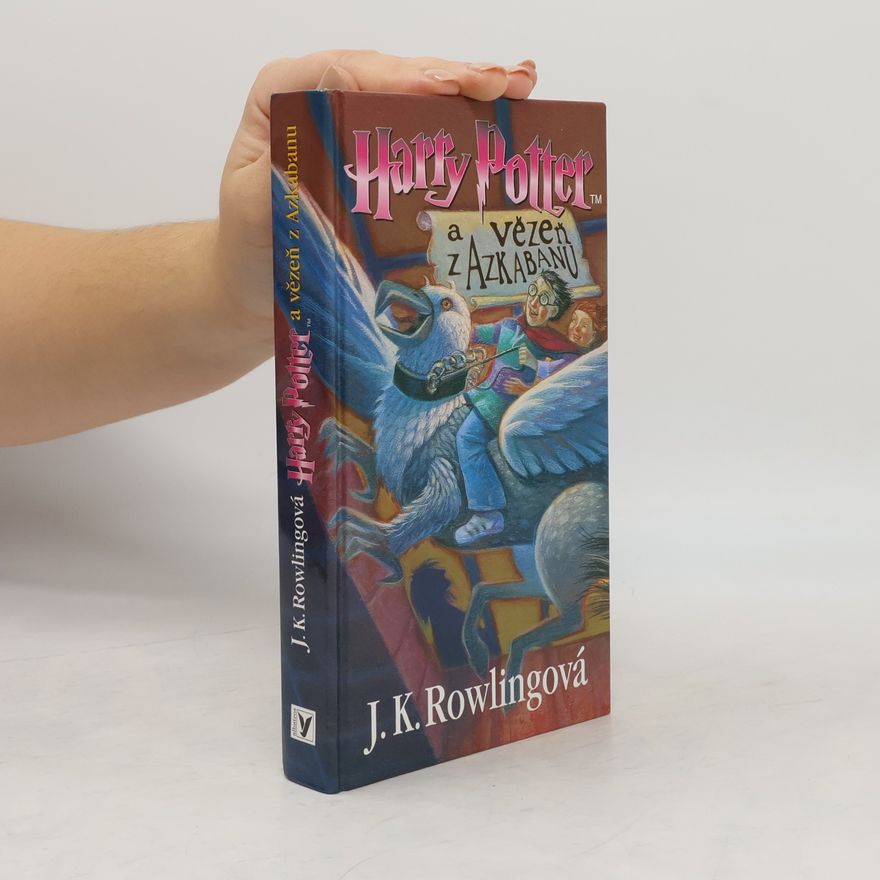 J. K. Rowling Harry Potter a vězeň z Azkabanu