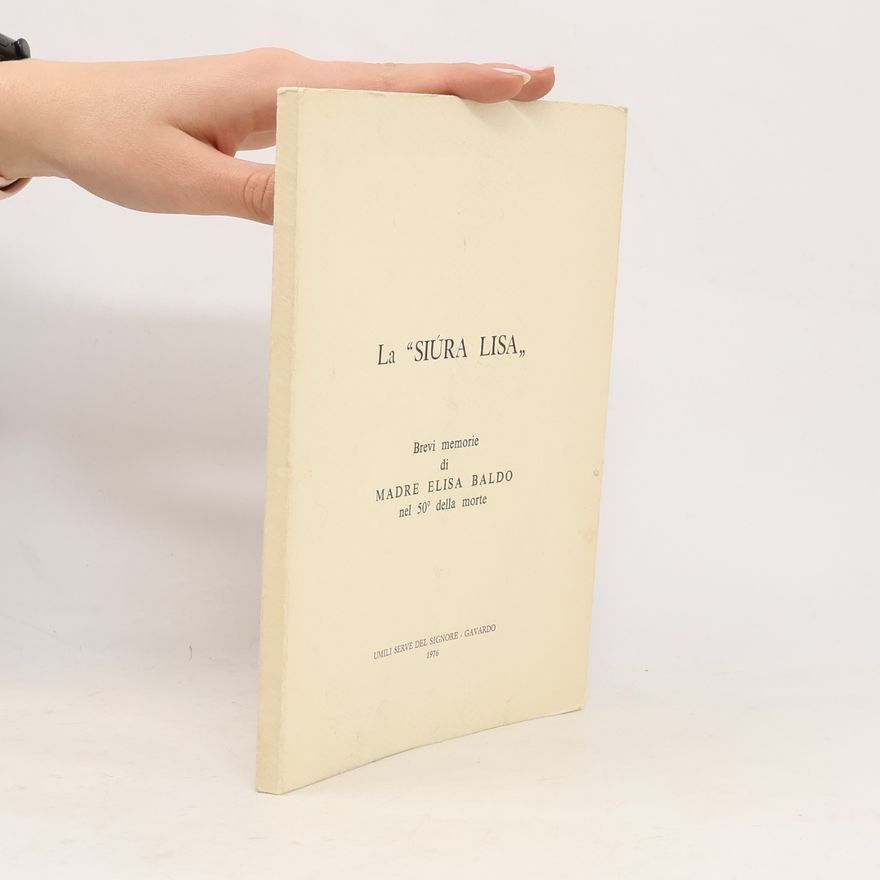 Elisa Baldo La "SIÚRA LISA"
