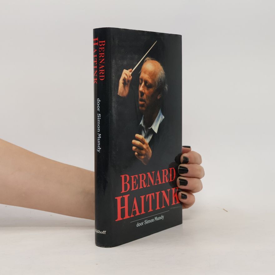 W.R. Kleij-van Rijswijk Bernard Haitink